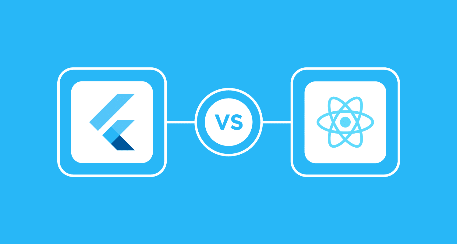 Flutter Vs React Native What To Choose In 21