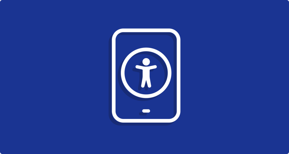 What is Accessibility in Mobile Apps?